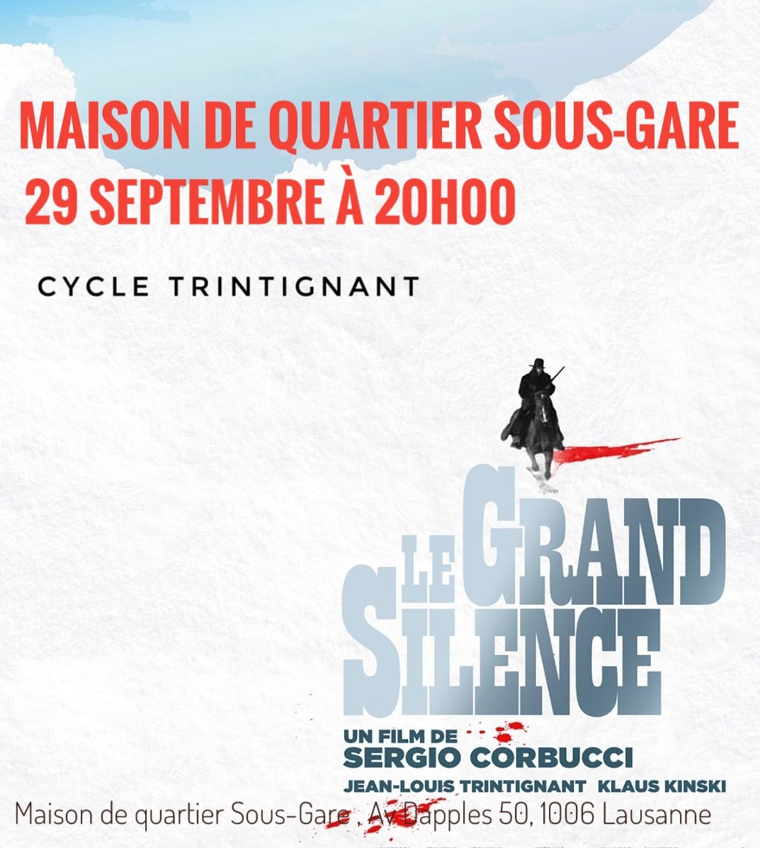 Hommage Trintignant<br>Le Grand Silence