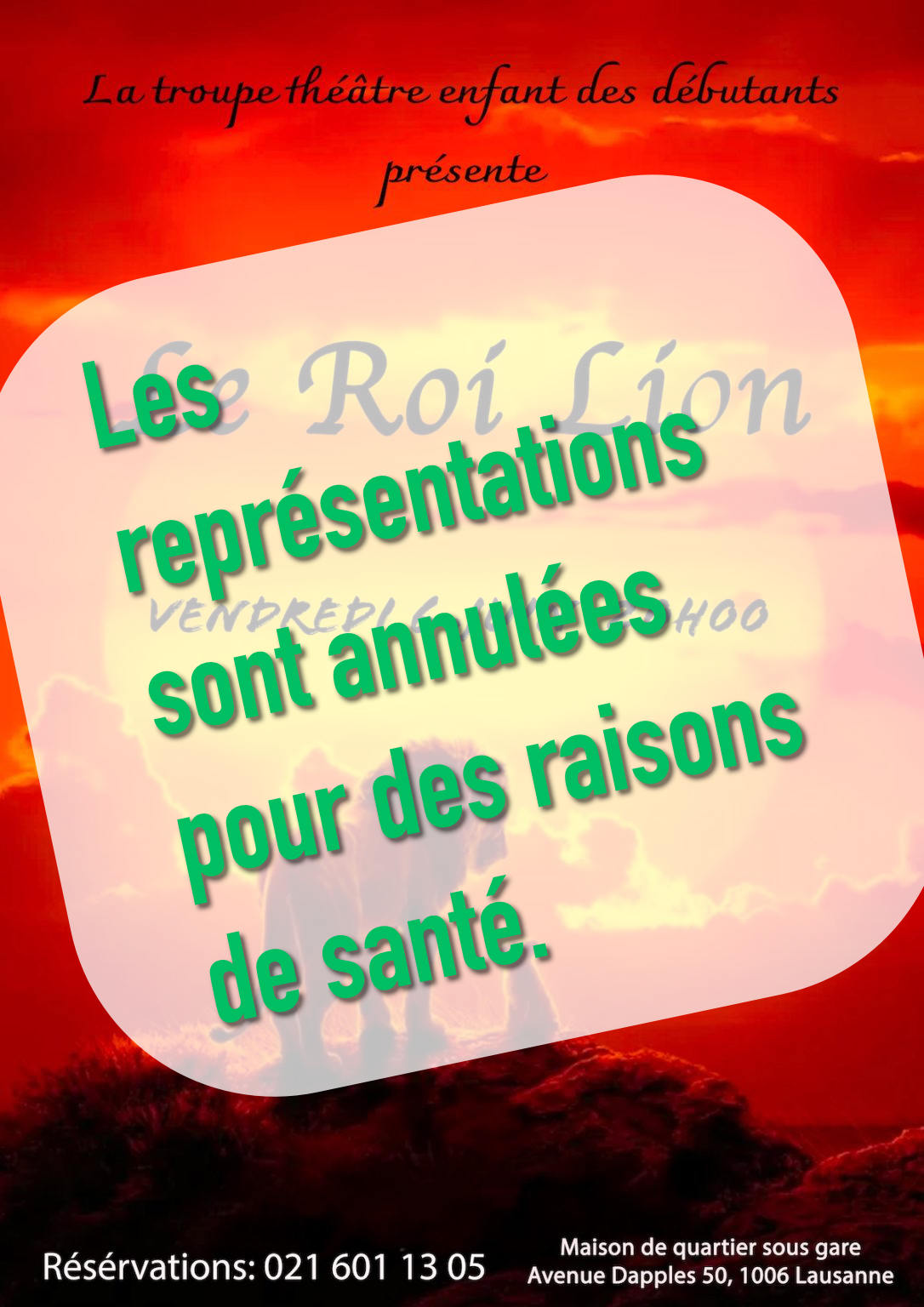 Annulé :<br>Le roi lion